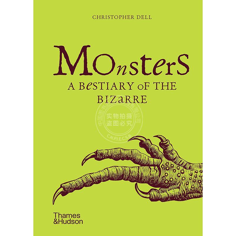 怪兽 一本怪异的兽皮书 英文原版 Monsters A Bestiary of the Bizarre THAMES HUDSON出版社