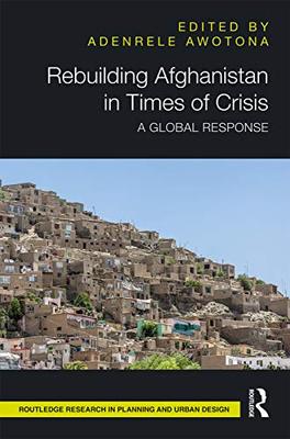 预售 按需印刷 Rebuilding Afghanistan in Times of Crisis