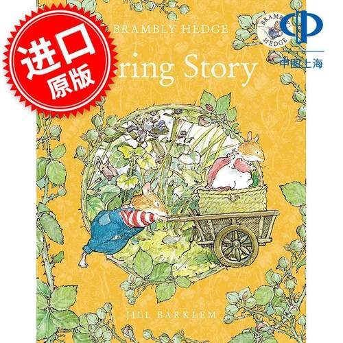现货 野蔷薇村的故事 春天的故事 儿童绘本故事 Jill Barklem 英文原版 Brambly Hedge Spring Story 巴克莲 亲子阅读 3-6岁