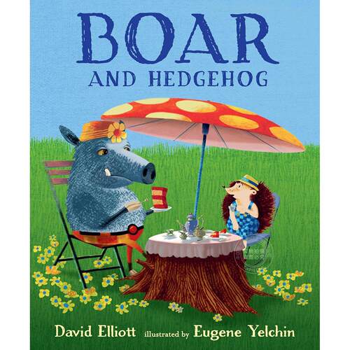 野猪与刺猬 动物童话故事 儿童绘本 大卫·埃利奥特 David Elliott 英文原版 Boar and Hedgehog 4-8岁