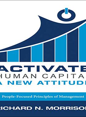 预售 按需印刷 激活人力资本：一种新的态度 英文原版 Activate Human Capital