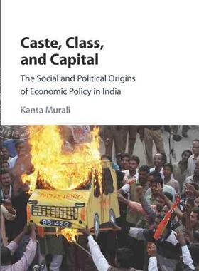 【预售 按需印刷】 Caste, Class, and Capital