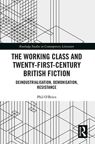 预售 按需印刷 The Working Class and Twenty First Century British Fiction