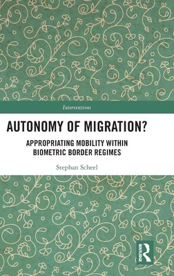 预售 按需印刷 Autonomy of Migration?