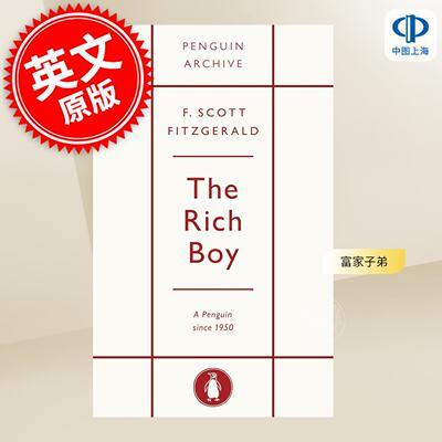 现货 富家子弟 The Rich Boy 90周年企鹅档案系列 Penguin Archive 英文原版 菲茨杰拉德 F Scott Fitzgerald