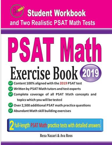 预售 按需印刷 PSAT Math Exercise Book PSAT数学练习册:学生练习册和两个现实的PSAT数学测试  Reza Nazari 英文原版