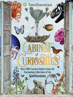 珍奇之柜 来自史密森尼博物馆迷人藏品 贴纸书 英文原版 Cabinet of Curiosities