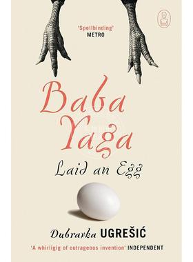 芭芭雅嘎下了个蛋 杜布拉夫卡·乌格雷西奇 英文原版 Baba Yaga Laid an Egg 外国文学小说