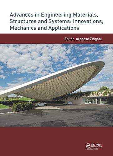 【预售 按需印刷】 Advances in Engineering Materials, Structures and Systems: Innovations, Mechanics and Applications