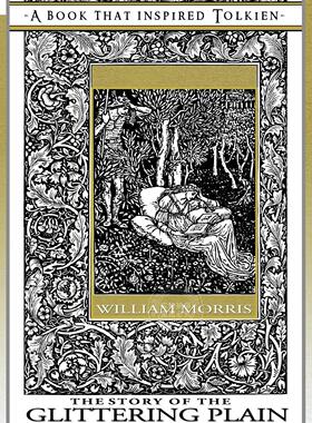 预售 按需印刷 The Story of the Glittering Plain - A Book That Inspired Tolkien