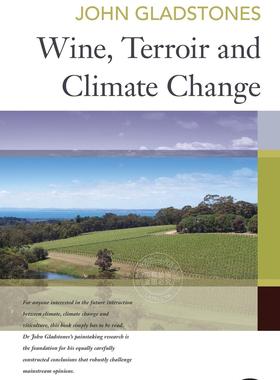 【预售 按需印刷】 Wine, Terroir and Climate Change
