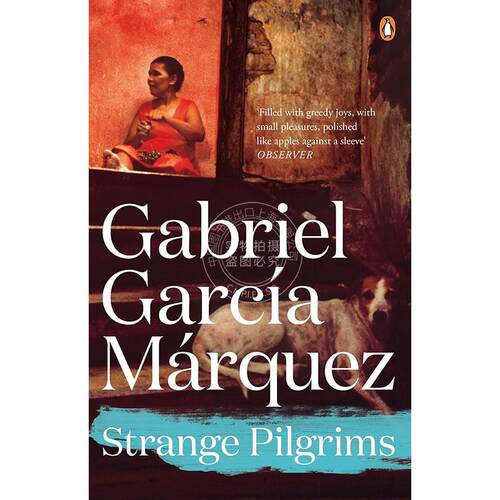 现货 梦中的欢快葬礼和十二个异乡故事 加西亚·马尔克斯 Garcia Marquez 诺贝尔文学奖得主  英文原版 Strange Pilgrims