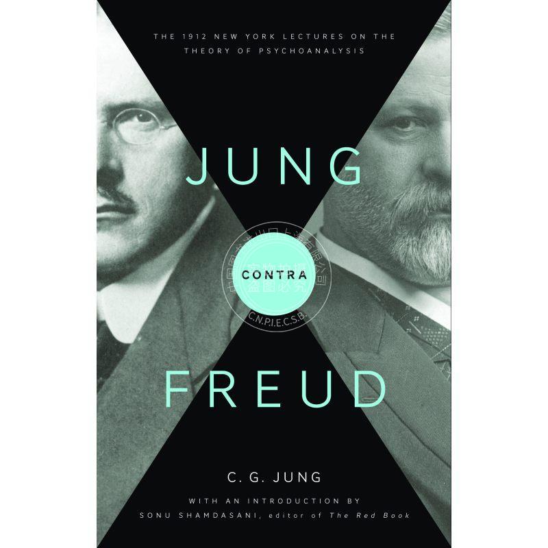 按需印刷 Jung contra Freud荣格与弗洛伊德：1912年纽约精神分析理论讲座 英文原版 普林斯顿出版社