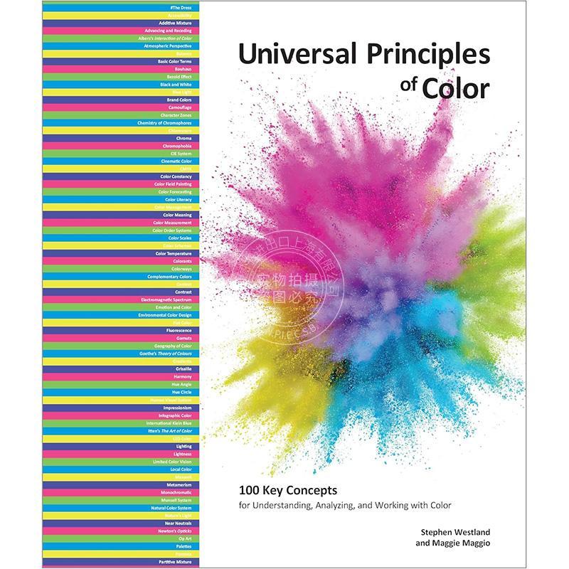 色彩的普遍原则 英文原版 艺术画册Universal Principles of Color: 100 Key Concepts for Understanding  Analyzing  and Workin