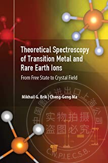 预售 按需印刷 Theoretical Spectroscopy of Transition Metal and Rare Earth Ions