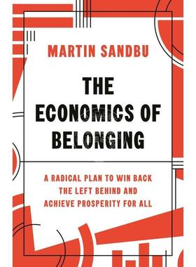【满299送PUP新年台历】 The Economics of Belonging财产经济学 普林斯顿