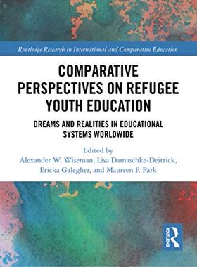 预售 按需印刷 Comparative Perspectives on Refugee Youth Education