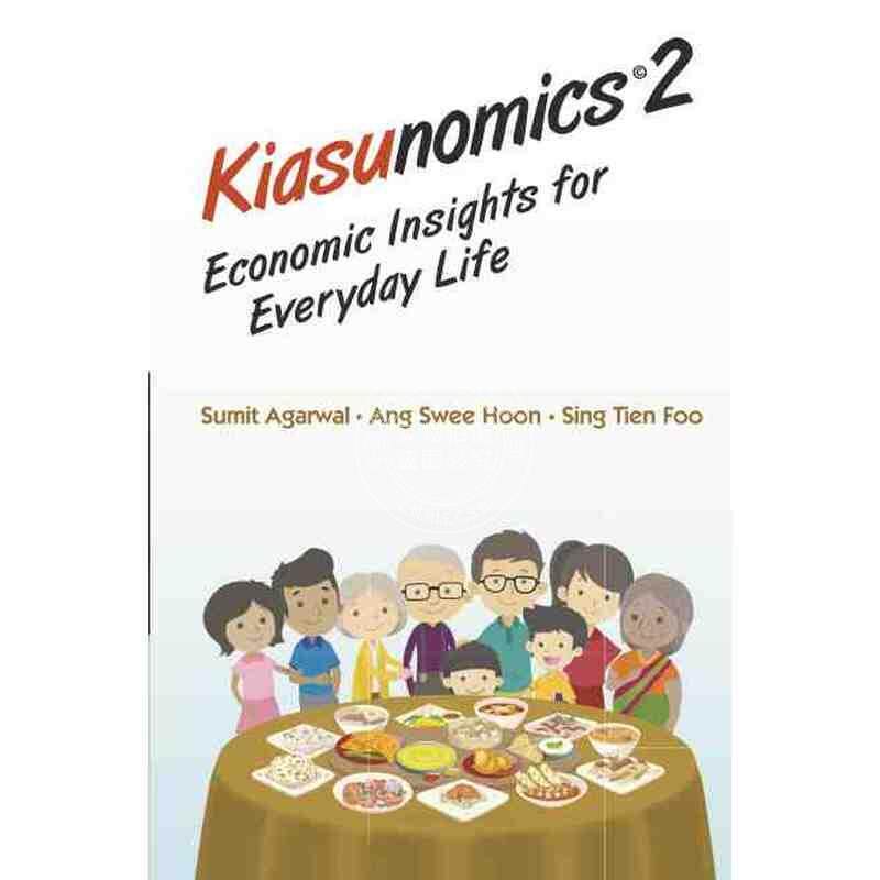 按需印刷 “怕输”经济学2：日常生活中的经济见解KIASUNOMICS 2: ECONOMIC INSIGHTS FOR EVERYDAY LIFE