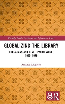 预售 按需印刷 Globalizing the Library