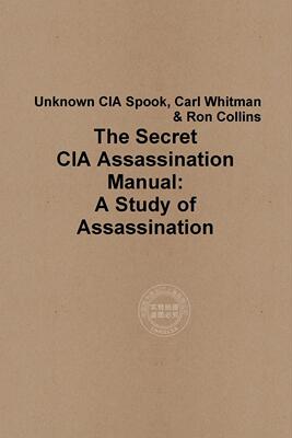 预售 按需印刷 The Secret CIA Assassination Manual