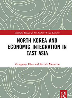 预售 按需印刷 North Korea and Economic Integration in East Asia