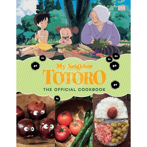 现货 吉卜力工作室：龙猫官方食谱 动画电影周边书 英文原版 My Neighbor Totoro: The Official Cookbook