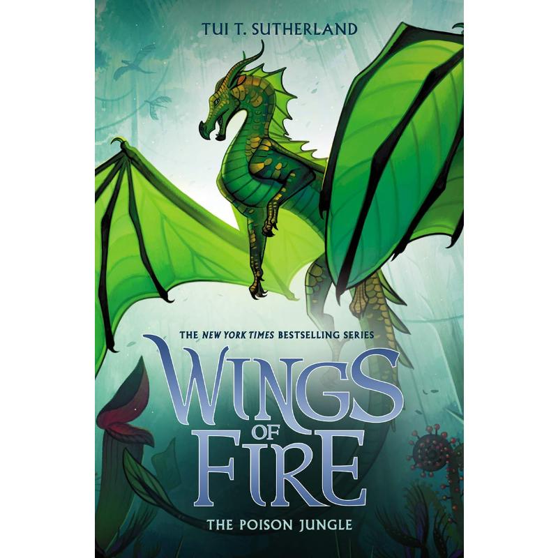 现货 火翼飞龙13：毒林 The Poison Jungle (Wings of Fire, Book 13), Volume 13 进口书英文原版外版书 经典小说读物 青少年小学