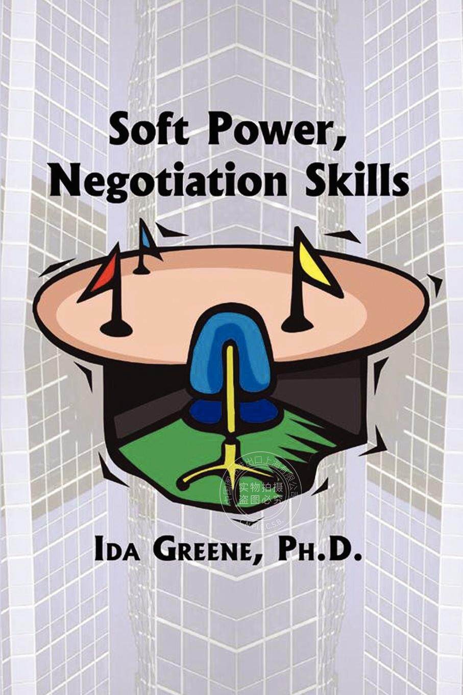 预售 按需印刷 Soft Power Negotiation Skills
