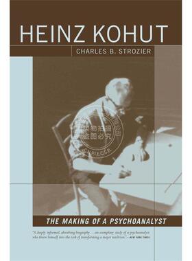 预售 Heinz Kohut: The Making of a Psychoanalyst 企鹅兰登 按需印刷