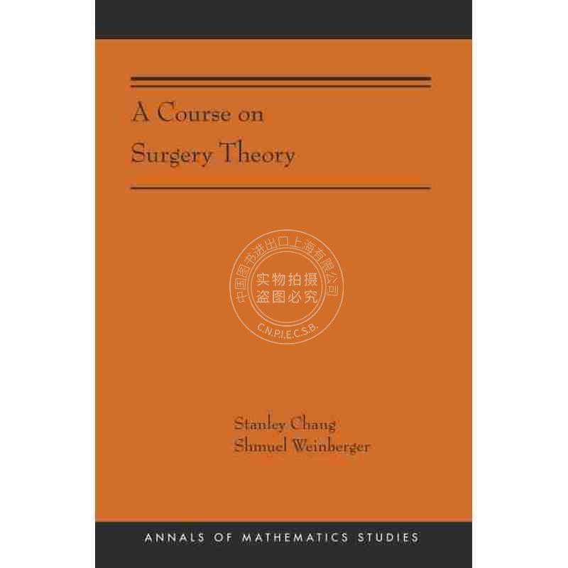 【预售 按需印刷】 A Course on Surgery Theory《外科理论课程》 英文原版