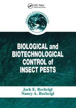预售 按需印刷 Biological and Biotechnological Control of Insect Pests