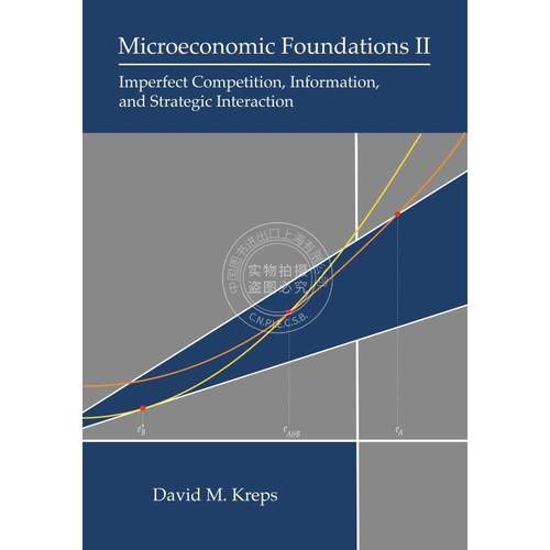 【预售 按需印刷】 预订 Microeconomic Foundations II微观经济学基础II:不完全竞争、信息和战略互动 英文原版 普林斯顿出版社
