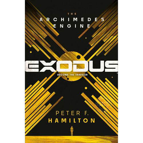 出埃及记：阿基米德引擎 Peter F. Hamilton 科幻小说 英文原版 Exodus: The Archimedes Engine