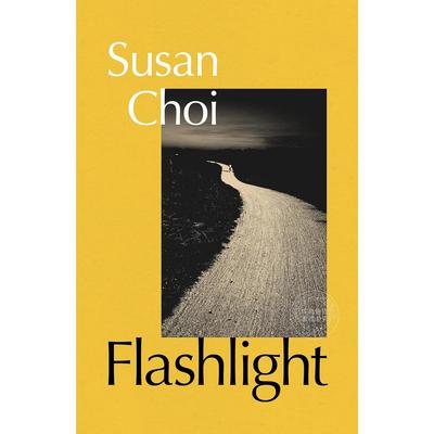 现货 手电筒 苏珊崔 2025布克奖短名单作品 Susan Choi 英文原版 Flashlight