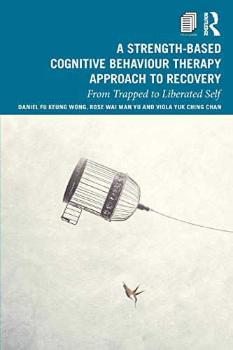 预售 按需印刷 A Strength Based Cognitive Behaviour Therapy Approach to Recovery