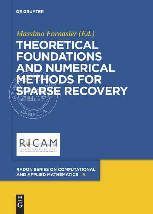 【预售 按需印刷】 Theoretical Foundations and Numerical Methods for Sparse Recovery