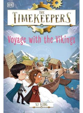 预售 时间守护者：与维京人同行 儿童科普读物 DK出版社 英文原版 The Timekeepers: Voyage with the Vikings 7-9岁 新书预订