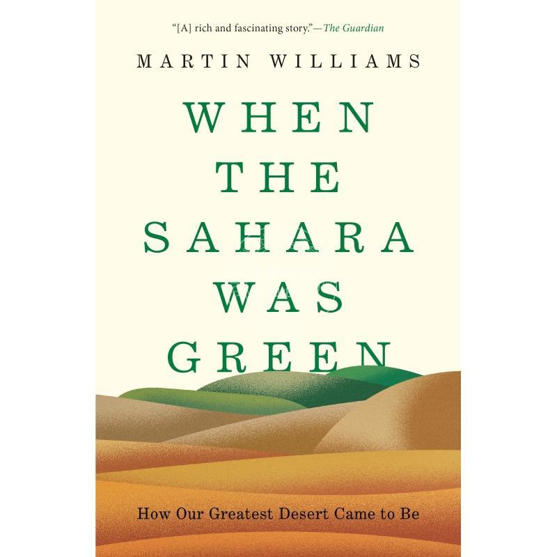 按需印刷 When the Sahara Was Green《当撒哈拉沙漠是绿色时》 英文原版 普林斯顿大学出版社