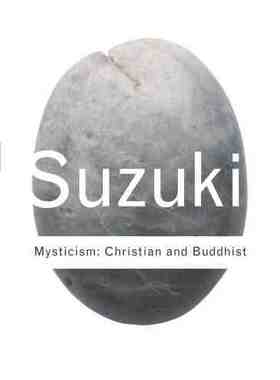 预售 按需印刷 Mysticism: Christian and Buddhist