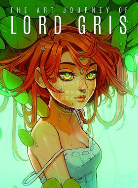 Lord Gris的艺术之旅 插画集 3dtotal出版社英文原版 The Art Journey of Lord Gris