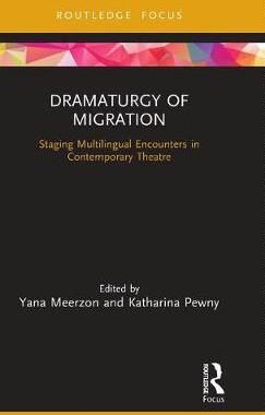 预售 按需印刷 Dramaturgy of Migration