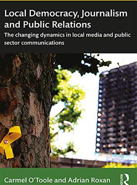 预售 按需印刷 Local Democracy, Journalism and Public Relations