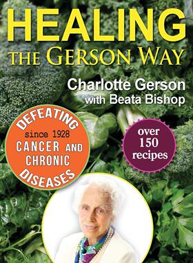 【预售 按需印刷】 Healing the Gerson Way