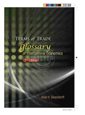 按需印刷 贸易条件：国际经济学术语（第二版）TERMS OF TRADE: GLOSSARY OF INTERNATIONAL ECONOMICS (2ND EDITION)