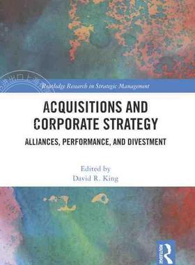 【预售 按需印刷】 Acquisitions and Corporate Strategy