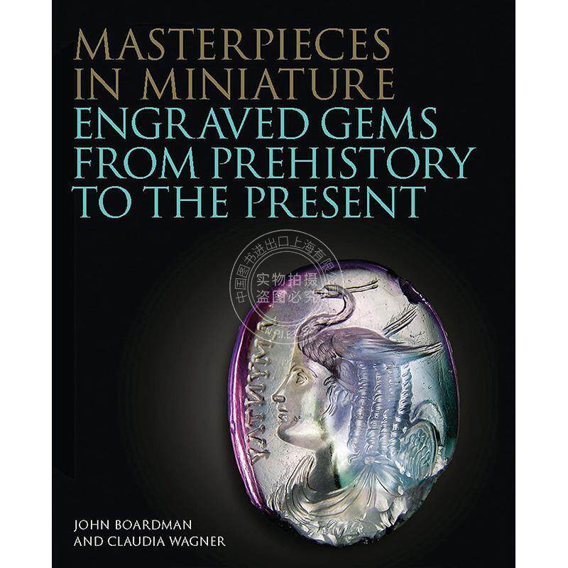 微型杰作:从史前到现代的雕刻宝石 英文原版 艺术画册Masterpieces in Miniature: Engraved Gems from Prehistory to the Presen