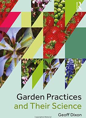 预售 按需印刷 Garden Practices and Their Science
