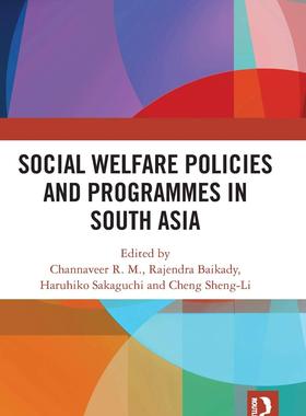 预售 按需印刷 Social Welfare Policies and Programmes in South Asia