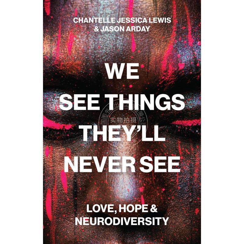 We See Things They’ll Never See我们看见他们永远看不见的事物：爱、希望与神经多样性 普林斯顿