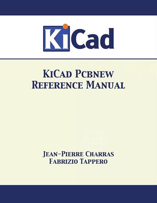 预售 按需印刷 KiCad Pcbnew Reference Manual